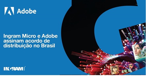 Ingram Micro Brasil and Adobe sign distribution agreement